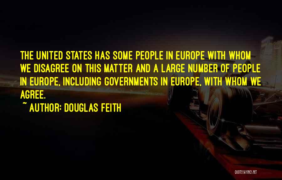 Douglas Feith Quotes 1972551