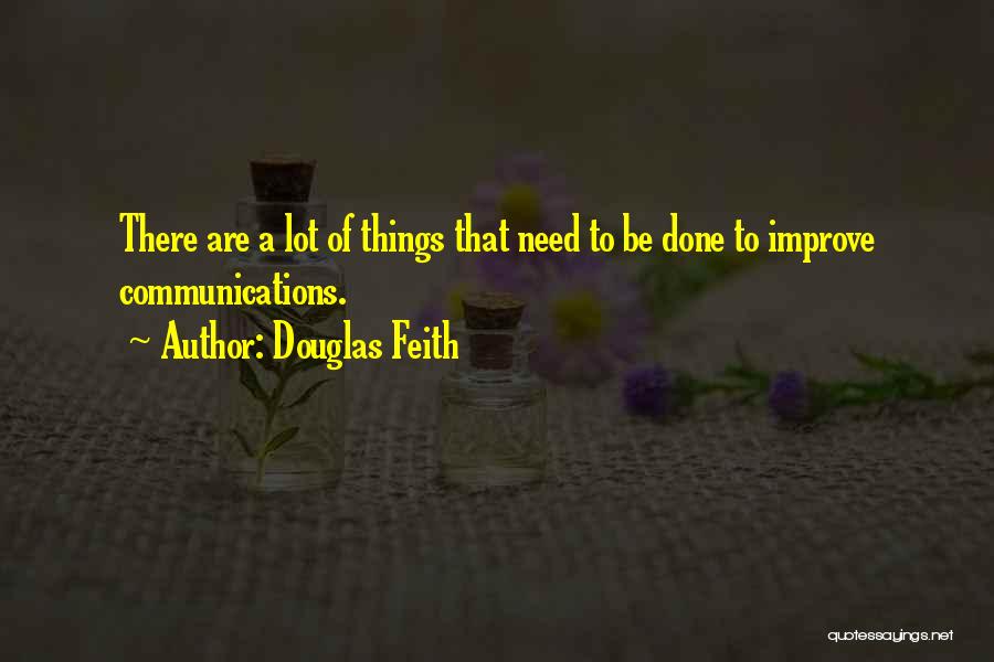 Douglas Feith Quotes 2163463