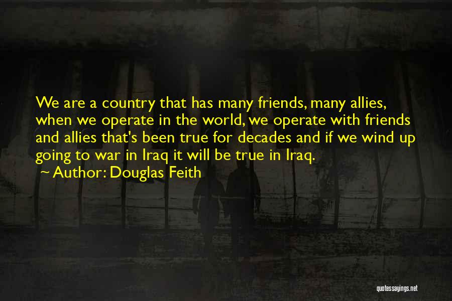 Douglas Feith Quotes 541545