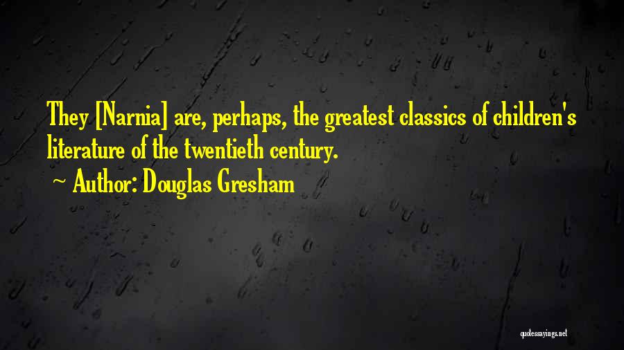 Douglas Gresham Quotes 2068509