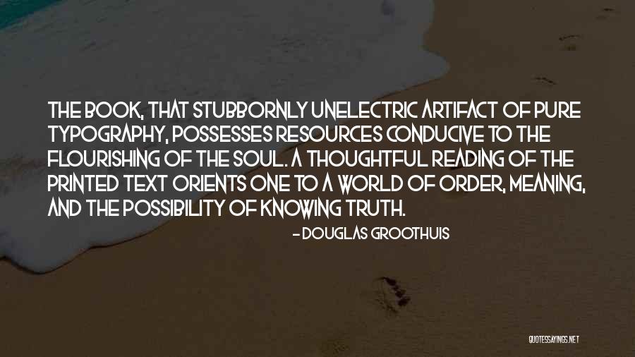 Douglas Groothuis Quotes 141615 Douglas Groothuis Quotes 141615