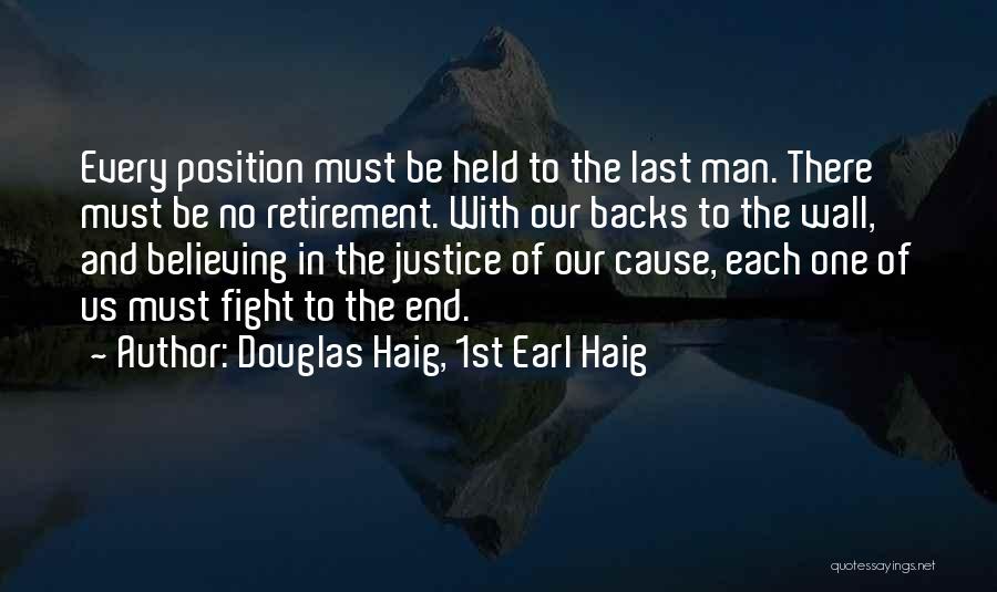 Douglas Haig, 1st Earl Haig Quotes 1996956