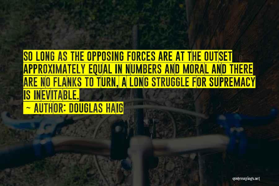 Douglas Haig Quotes 799434