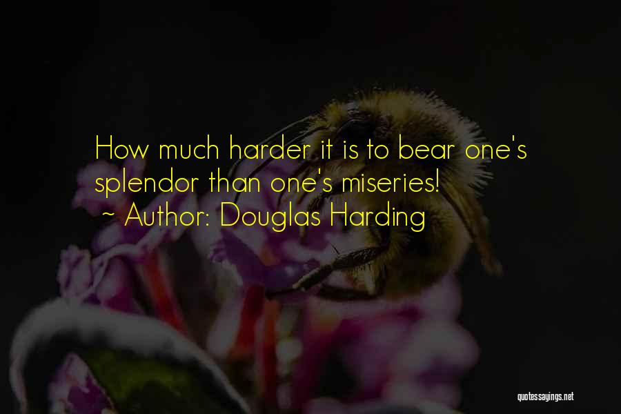 Douglas Harding Quotes 106404