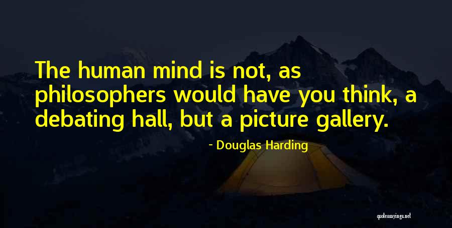 Douglas Harding Quotes 1807900 Douglas Harding Quotes 1807900