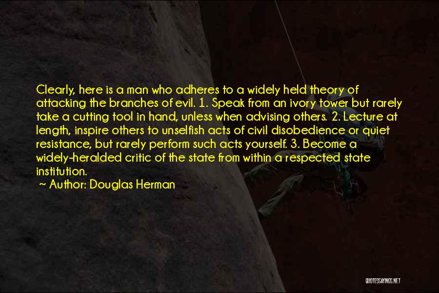 Douglas Herman Quotes 1636605