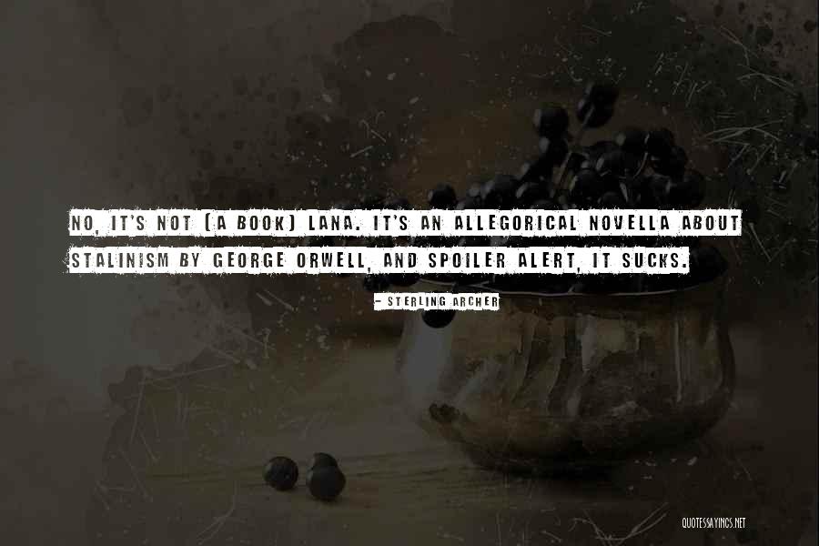Douglas Hernandez Quotes By Sterling Archer Douglas Hernandez Quotes By Sterling Archer