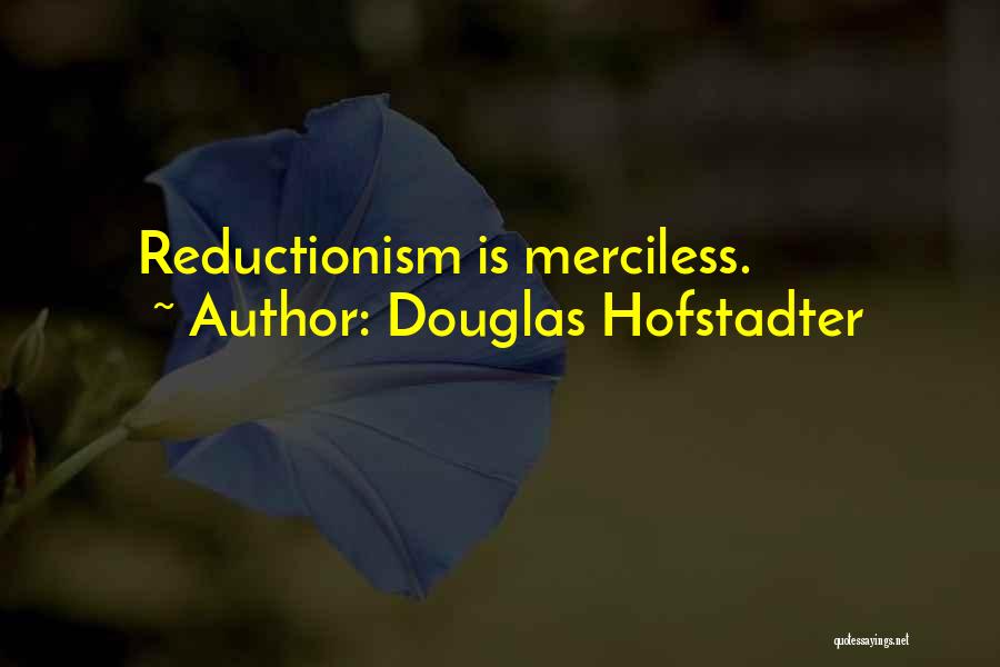 Douglas Hofstadter Quotes 1718131