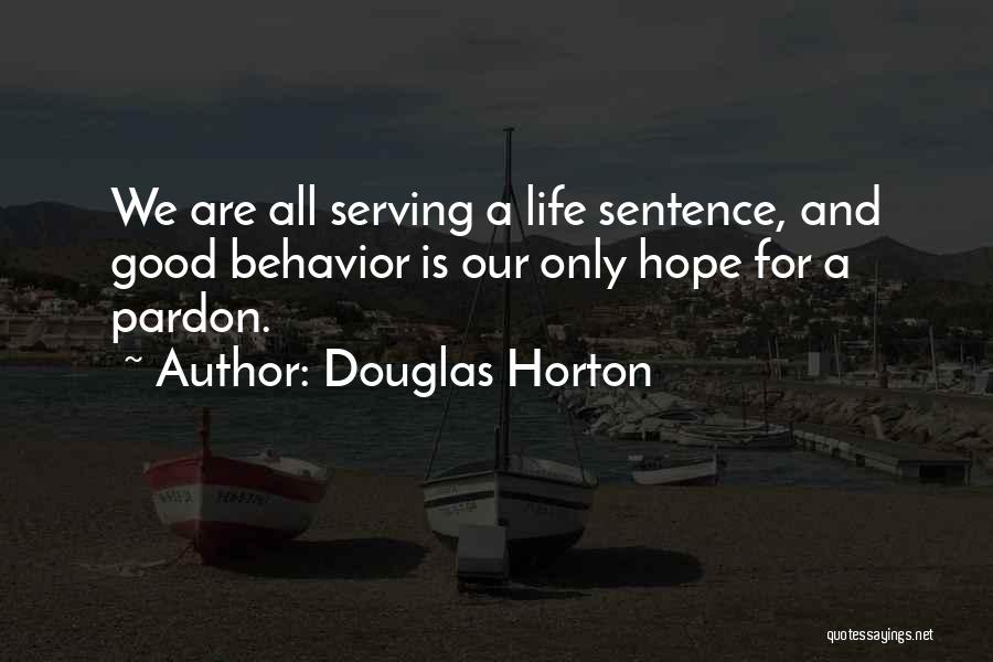 Douglas Horton Quotes 1625367