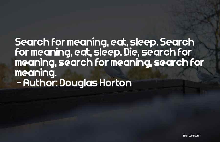 Douglas Horton Quotes 1830497