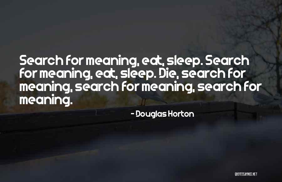 Douglas Horton Quotes 1830497