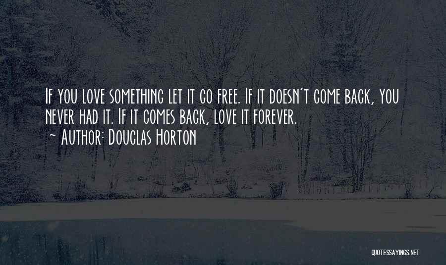 Douglas Horton Quotes 431179