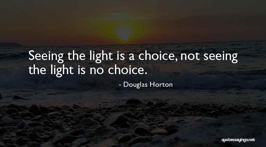 Douglas Horton Quotes 673069