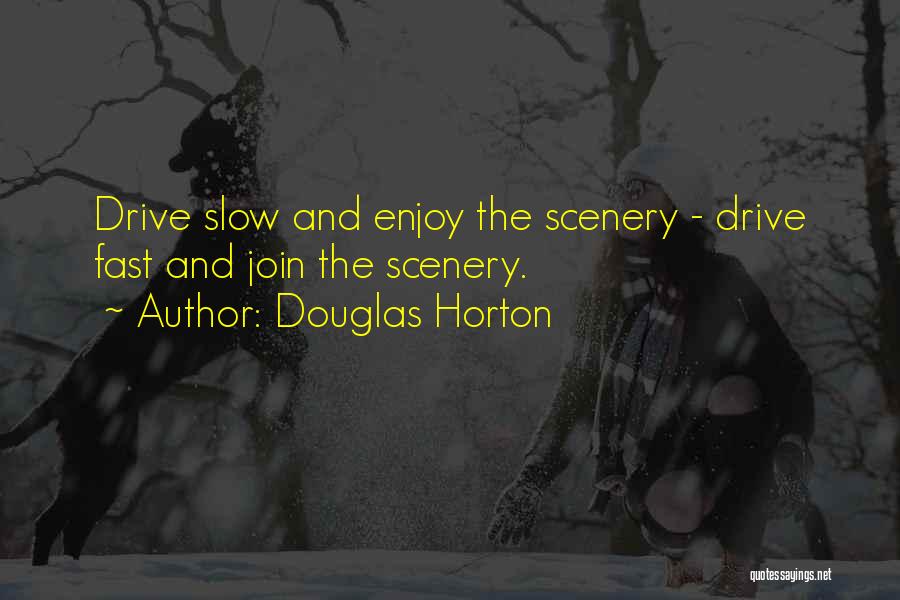 Douglas Horton Quotes 766858