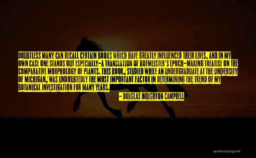 Douglas Houghton Campbell Quotes 329929 Douglas Houghton Campbell Quotes 329929