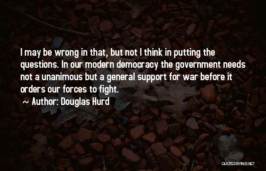 Douglas Hurd Quotes 1566859