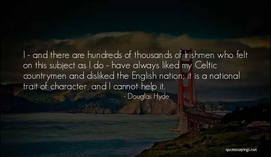 Douglas Hyde Quotes 1139152