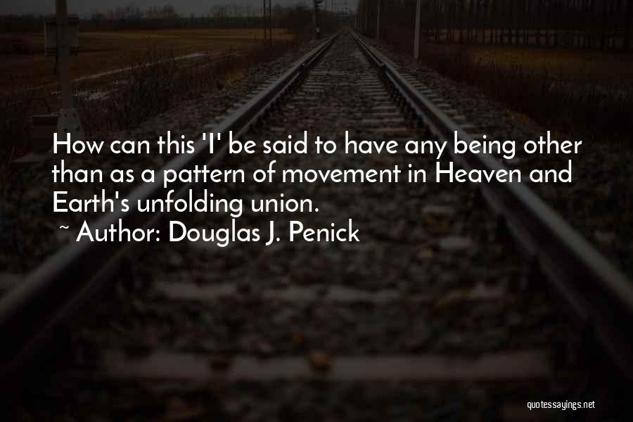 Douglas J. Penick Quotes 1545664