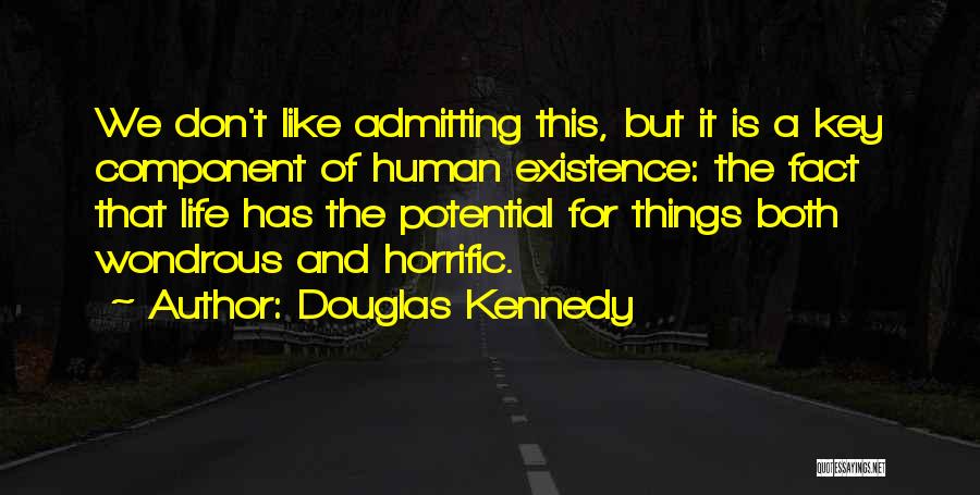 Douglas Kennedy Quotes 2067258