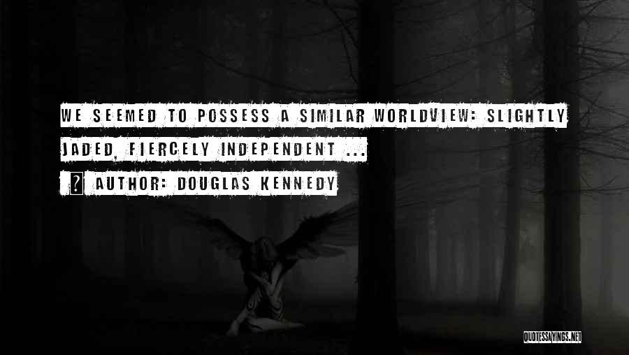 Douglas Kennedy Quotes 272561