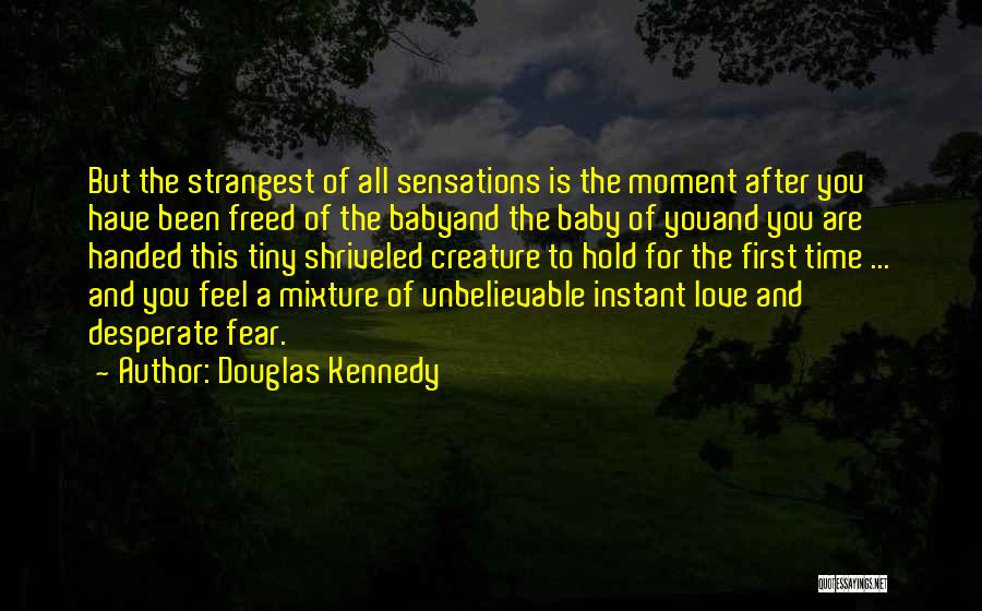 Douglas Kennedy Quotes 484620