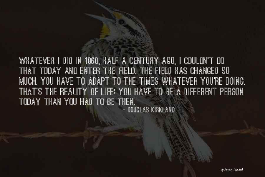 Douglas Kirkland Quotes 1083241 Douglas Kirkland Quotes 1083241