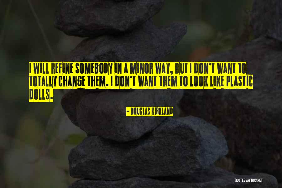 Douglas Kirkland Quotes 2145508 Douglas Kirkland Quotes 2145508