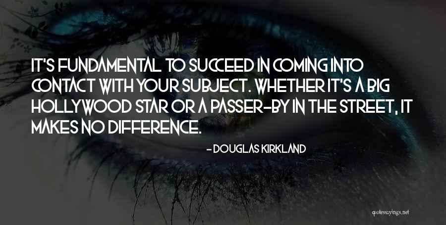 Douglas Kirkland Quotes 2215647 Douglas Kirkland Quotes 2215647