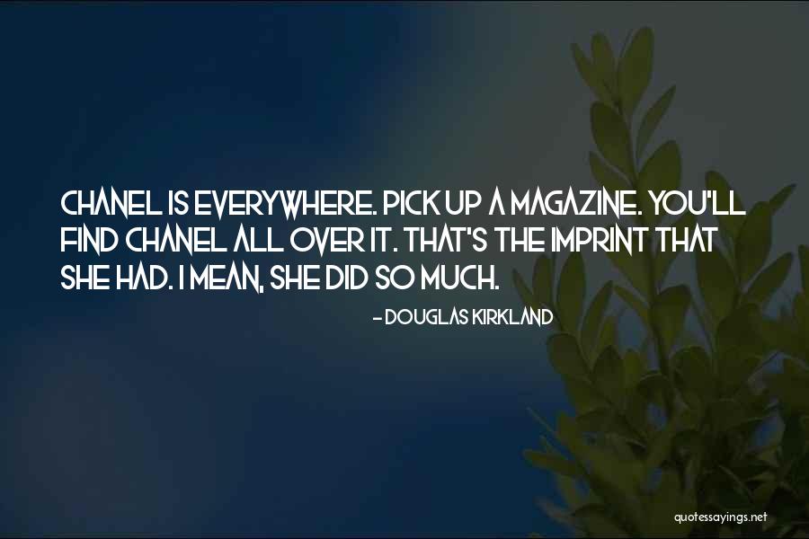 Douglas Kirkland Quotes 933253 Douglas Kirkland Quotes 933253