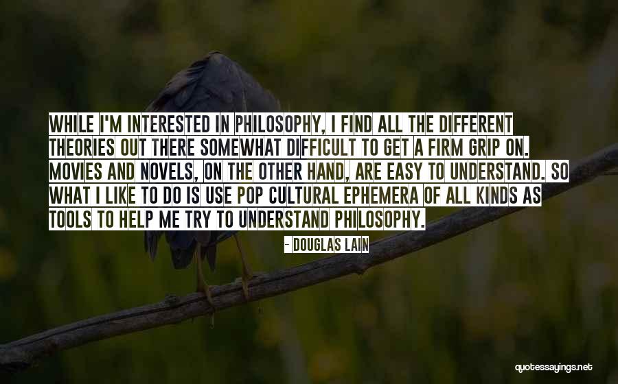 Douglas Lain Quotes 643067 Douglas Lain Quotes 643067