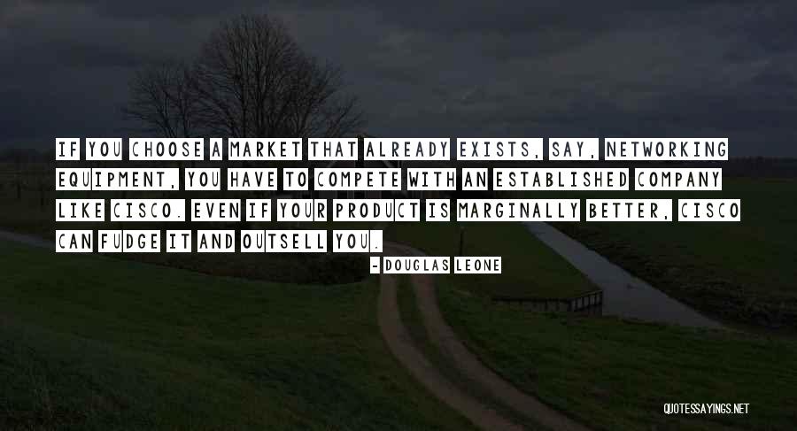 Douglas Leone Quotes 1116242 Douglas Leone Quotes 1116242