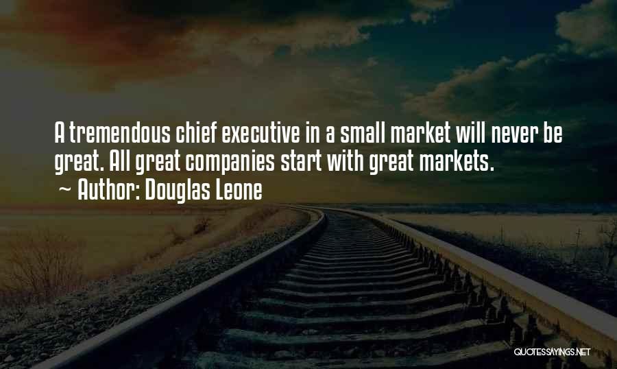 Douglas Leone Quotes 2050584
