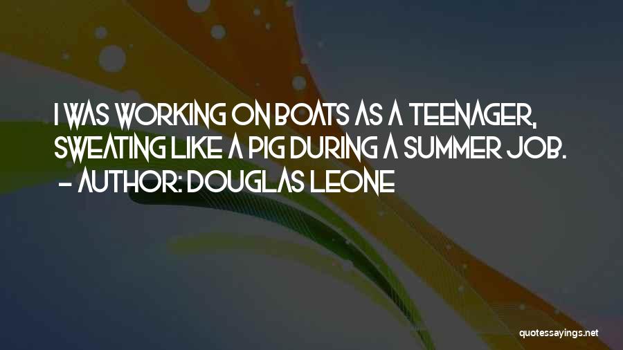 Douglas Leone Quotes 2067742