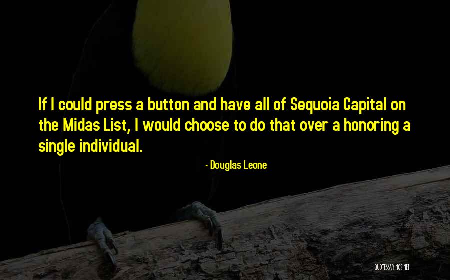 Douglas Leone Quotes 2139315