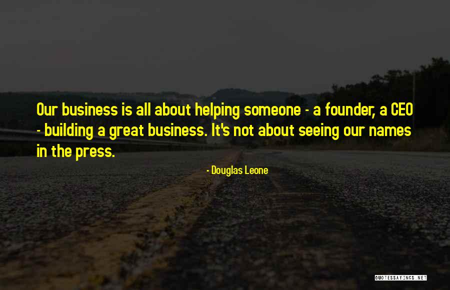 Douglas Leone Quotes 2220261 Douglas Leone Quotes 2220261