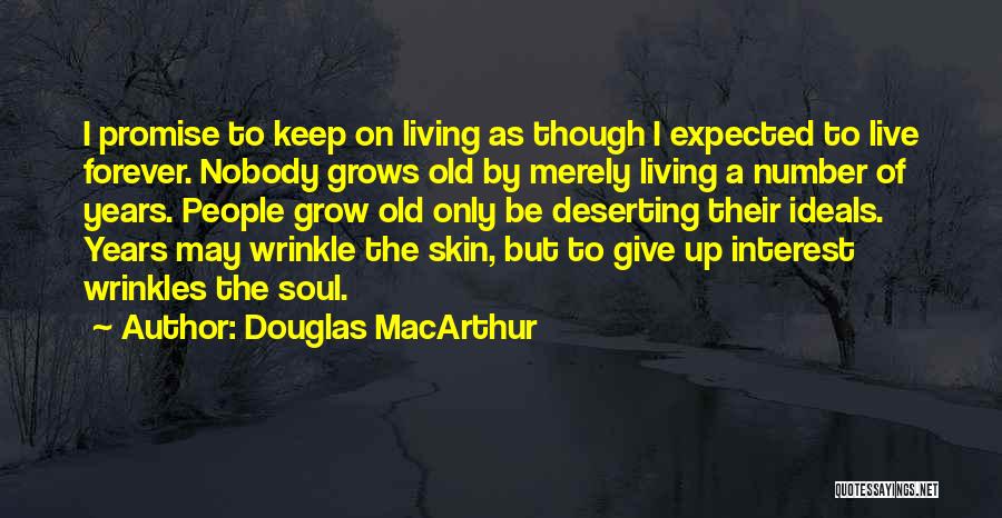 Douglas MacArthur Quotes 1151647