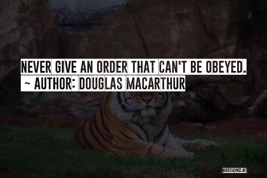 Douglas MacArthur Quotes 1201824