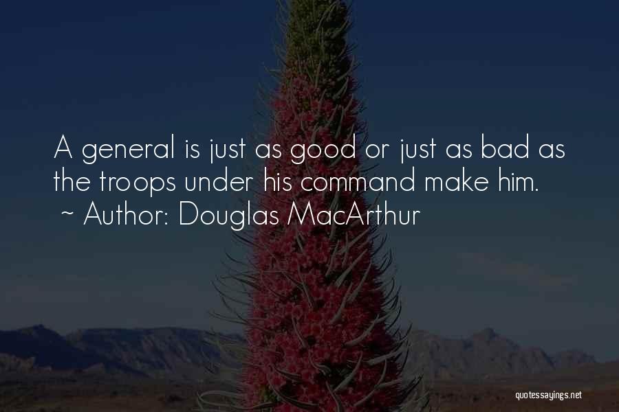 Douglas MacArthur Quotes 1221676