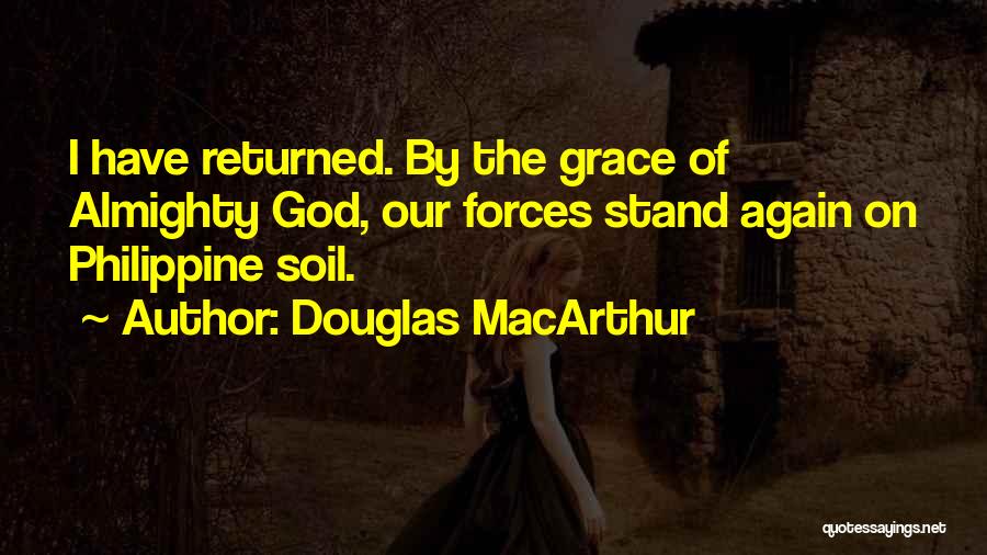 Douglas MacArthur Quotes 1377559