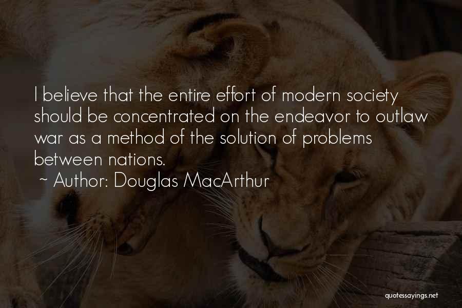 Douglas MacArthur Quotes 1584570