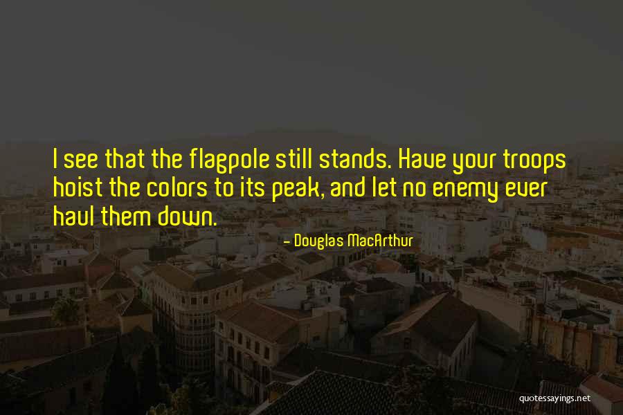 Douglas MacArthur Quotes 1843107