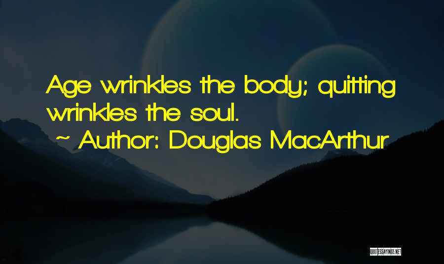 Douglas MacArthur Quotes 1976305