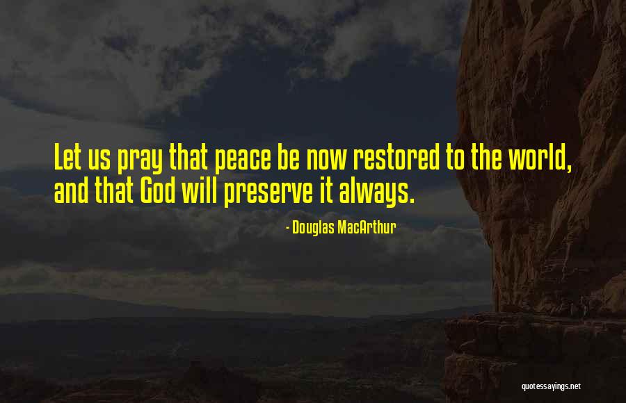 Douglas MacArthur Quotes 2165511 Douglas MacArthur Quotes 2165511