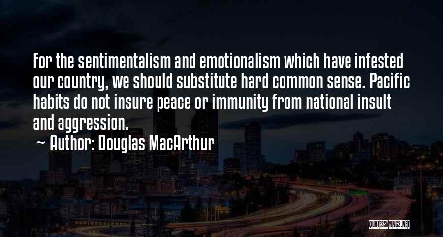 Douglas MacArthur Quotes 577562