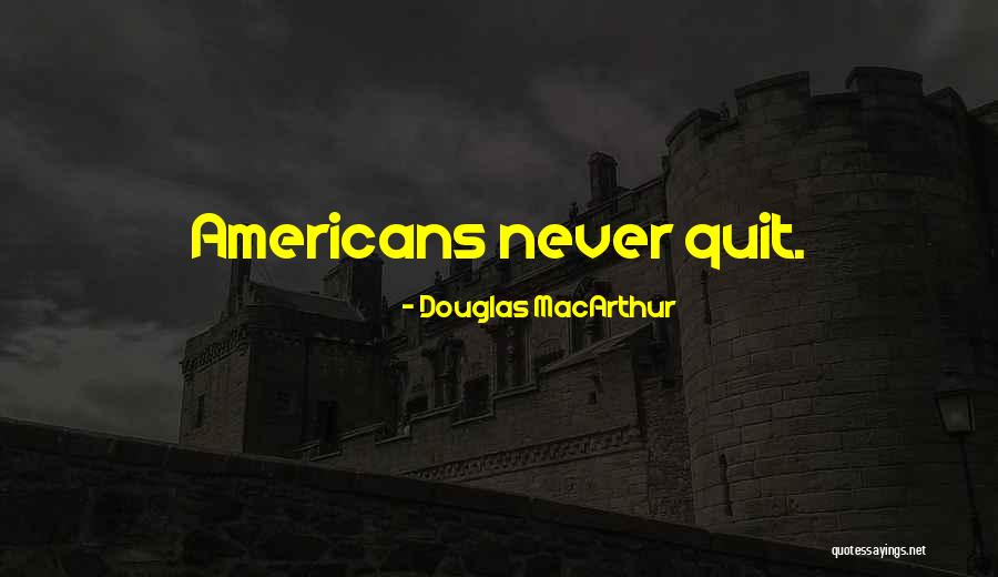 Douglas MacArthur Quotes 636881