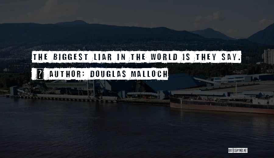 Douglas Malloch Quotes 465237