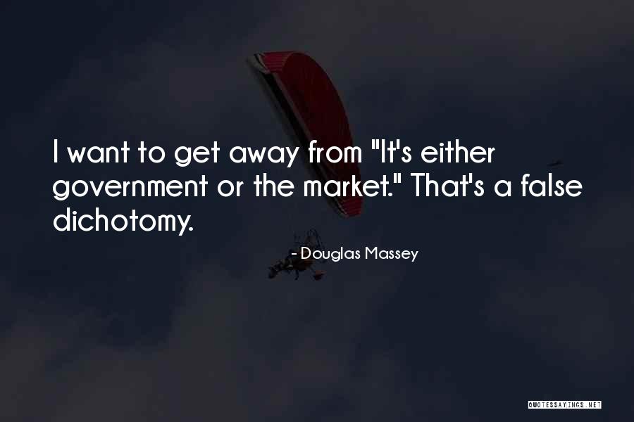 Douglas Massey Quotes 1475233