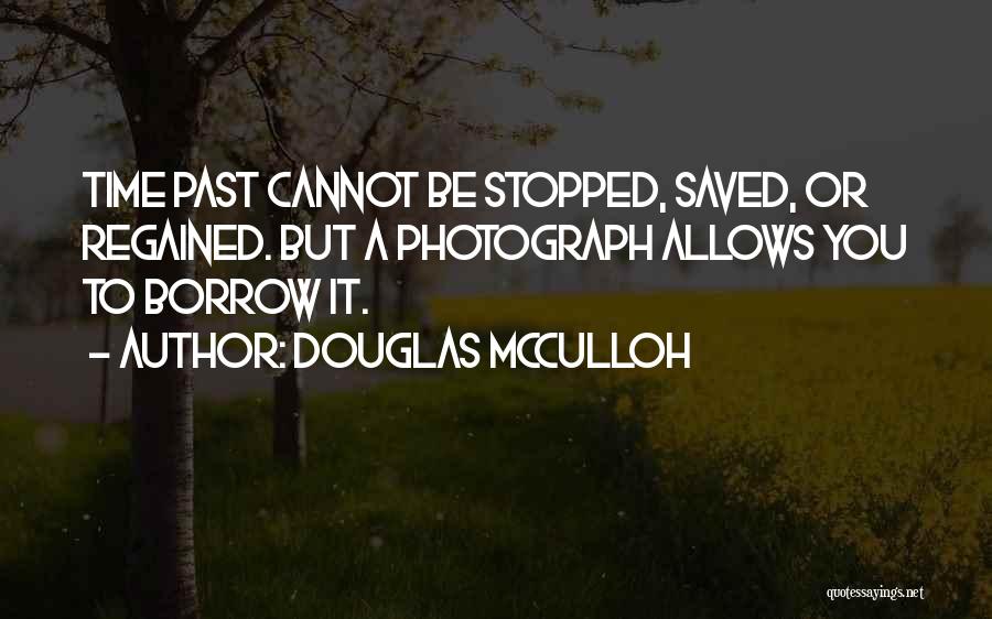 Douglas McCulloh Quotes 1983823