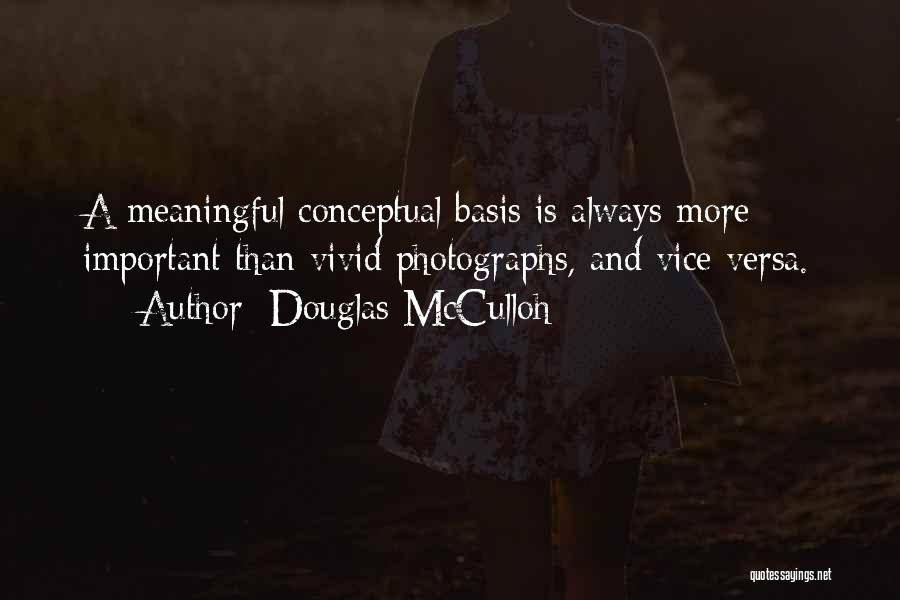 Douglas McCulloh Quotes 507797