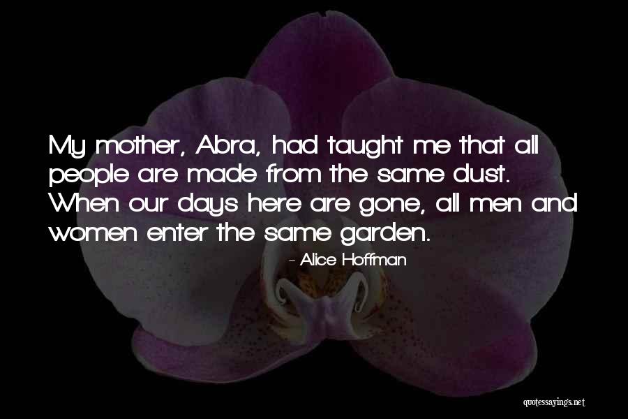 Douglas Mcgregor Motivation Quotes By Alice Hoffman Douglas Mcgregor Motivation Quotes By Alice Hoffman